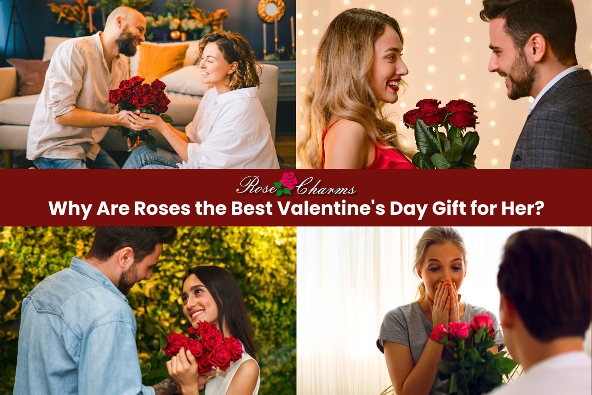 Why Are Roses the Best Valentine's Day Gift for Her?